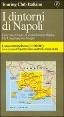I dintorni di Napoli 1:100.000 edito da Touring