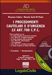 I procedimenti cautelari e d'urgenza. Con CD-ROM di Rosanna Cafaro, Nunzio S. Di Paola edito da Maggioli Editore
