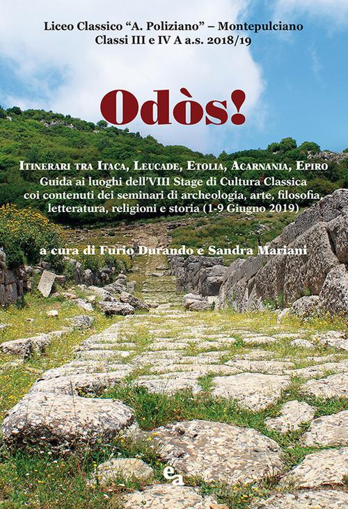 Odòs! Itinerari tra Itaca, Leucade, Etolia, Acarnania, Epiro edito da Ali&No