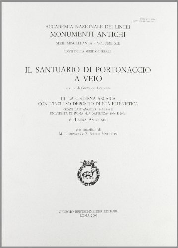 Il santuario di Portonaccio a Veio vol.3 di Laura Ambrosini edito da Bretschneider Giorgio
