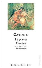 Le poesie-Carmina. Testo latino a fronte di G. Valerio Catullo edito da Newton Compton