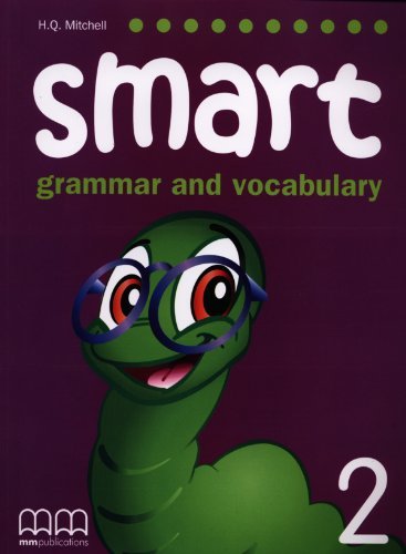 Smart. Grammar and vocabulary. Per la Scuola media vol.2 di H. Q. Mitchell edito da MM Publications