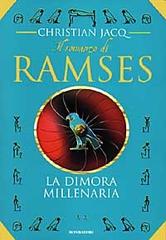Il romanzo di Ramses vol.2 di Christian Jacq edito da Mondadori