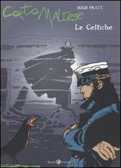 Corto Maltese. Le celtiche di Hugo Pratt edito da Rizzoli