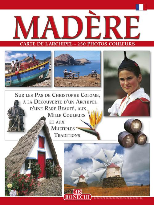 Madeira. Ediz. francese di Fernandes Catanho edito da Bonechi