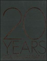 Twenty years Dolce & Gabbana. Ediz. italiana edito da 5 Continents Editions
