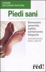 Piedi sani di Jean Bénichou, Marc Libotte edito da Red Edizioni