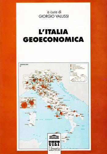 L' Italia geoeconomica edito da UTET Università