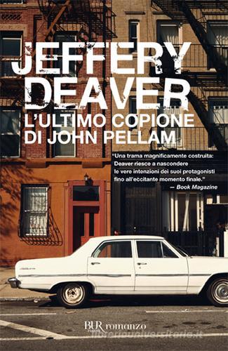 L' ultimo copione di John Pellam di Jeffery Deaver edito da Rizzoli