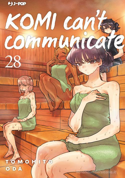 Komi can't communicate vol. 28 di Tomohito Oda edito da Edizioni BD