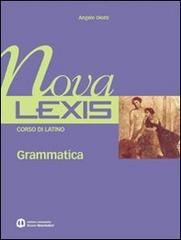 Nova Lexis. Plus. Per le Scuole superiori vol.1 di Angelo Diotti edito da Scolastiche Bruno Mondadori