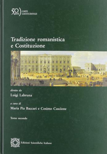 Tradizione romanistica edito da Edizioni Scientifiche Italiane