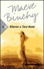 Ritorno a Tara Road di Maeve Binchy edito da Sperling & Kupfer