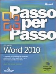 Microsoft Word 2010 di Joyce Cox, Joan Lambert edito da Mondadori Informatica