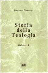 Storia della teologia vol.4 di Battista Mondin edito da ESD-Edizioni Studio Domenicano