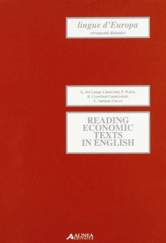 Reading economic texts in english edito da Alinea