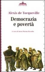 Democrazia e povertà di Alexis de Tocqueville edito da Ideazione