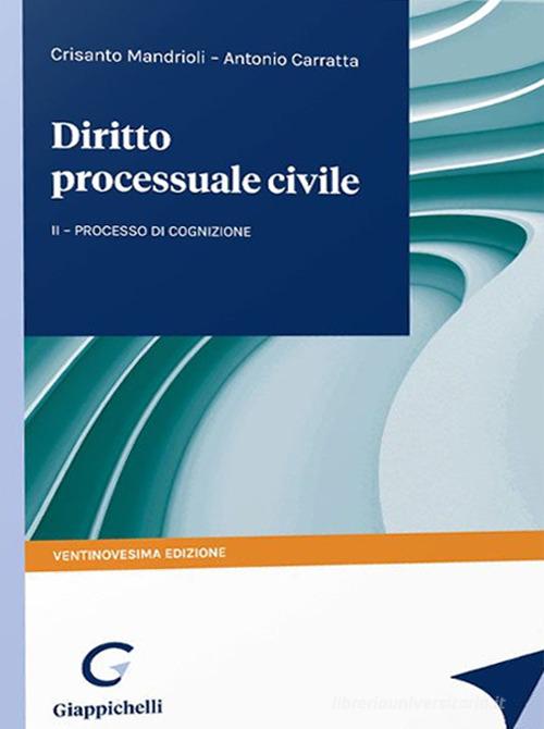 Diritto processuale civile vol.2 di Crisanto Mandrioli, Antonio Carratta edito da Giappichelli