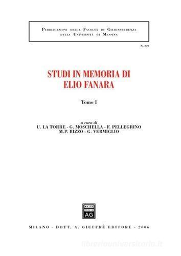 Studi in memoria di Elio Fanara vol.1 edito da Giuffrè
