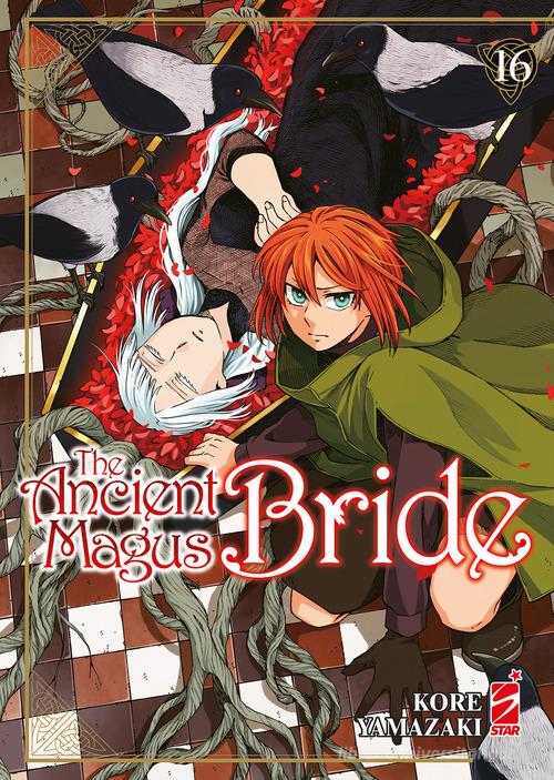 The ancient magus bride vol.16 di Kore Yamazaki edito da Star Comics