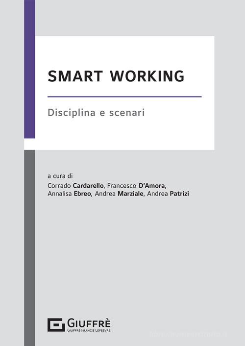 Smart working. Discipline e scenari edito da Giuffrè