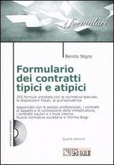 Formulario dei contratti tipici ed atipici. Con CD-ROM di Benito Nigro edito da Il Sole 24 Ore