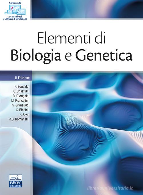 Elementi di biologia e genetica edito da Edises