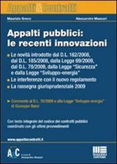 Appalti pubblici: le recenti innovazioni di A. Massari, M. Greco edito da Maggioli Editore