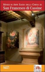 Museo di arte sacra della chiesa di San Francesco di Cassine edito da SAGEP