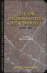 Le lezioni di economia politica di Placido De Luca (1842-1844) edito da Sciascia