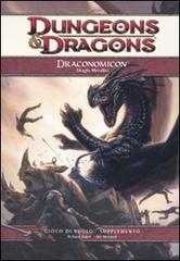 Dungeons & Dragons. Draconomicon. Draghi metallici vol.2 di Richard Baker, Ari Marmell edito da Twenty Five Edition