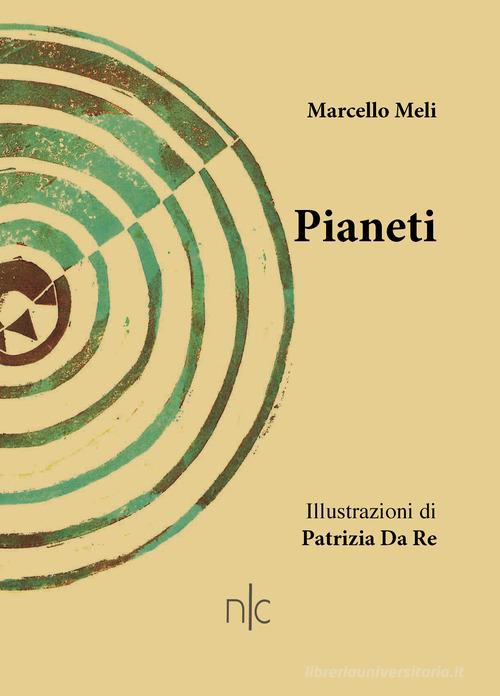Pianeti di Marcello Meli edito da Nerocromo
