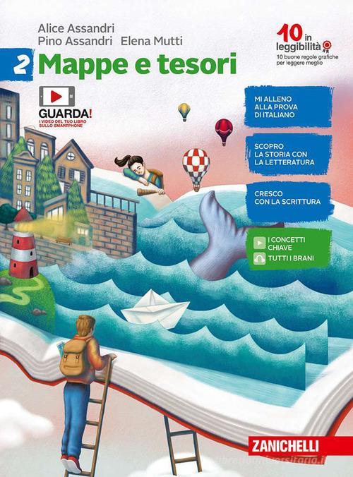 Mappe e tesori. Per la Scuola media. Con e-book vol. 2 di Alice Assandri, Pino Assandri, Elena Mutti edito da Zanichelli