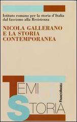 Nicola Gallerano e la storia contemporanea edito da Franco Angeli