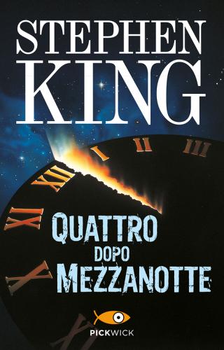Quattro dopo mezzanotte di Stephen King edito da Sperling & Kupfer