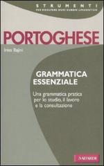 Portoghese. Grammatica essenziale di Irina Matilde Bajini edito da Vallardi A.