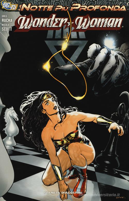 La notte più profonda. Wonder Woman di Greg Rucka, Nicola Scott edito da Lion