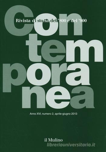 Contemporanea (2013) vol.2 edito da Il Mulino