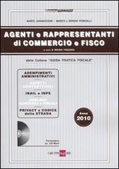 Agenti e rappresentanti di commercio e fisco. Con CD-ROM di Mario Jannaccone, Marco Porcelli, Sergio Porcelli edito da Il Sole 24 Ore
