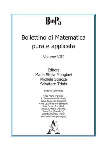 Bollettino di matematica pura e applicata vol.8 edito da Aracne