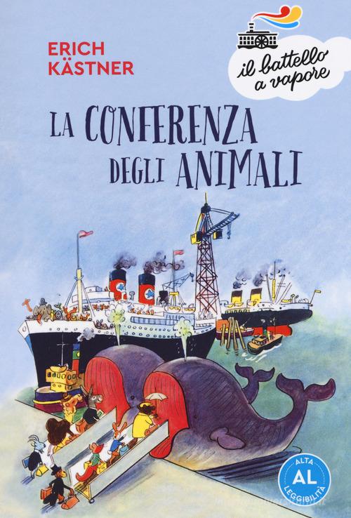 La conferenza degli animali. Ediz. ad alta leggibilità di Erich Kästner edito da Piemme