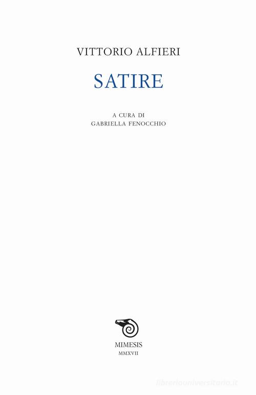 Satire di Vittorio Alfieri edito da Mimesis