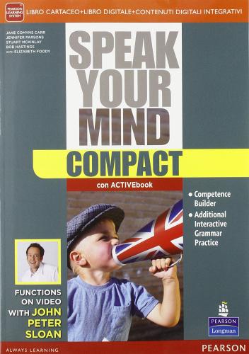 Speak your mind compactLIM. Per le Scuole superiori. Con e-book. Con espansione online. Con libro edito da Pearson Longman