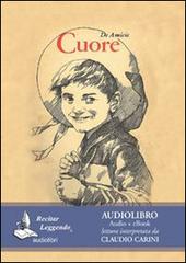 Cuore. Audiolibro. CD Audio formato MP3 di Edmondo De Amicis edito da Recitar Leggendo Audiolibri