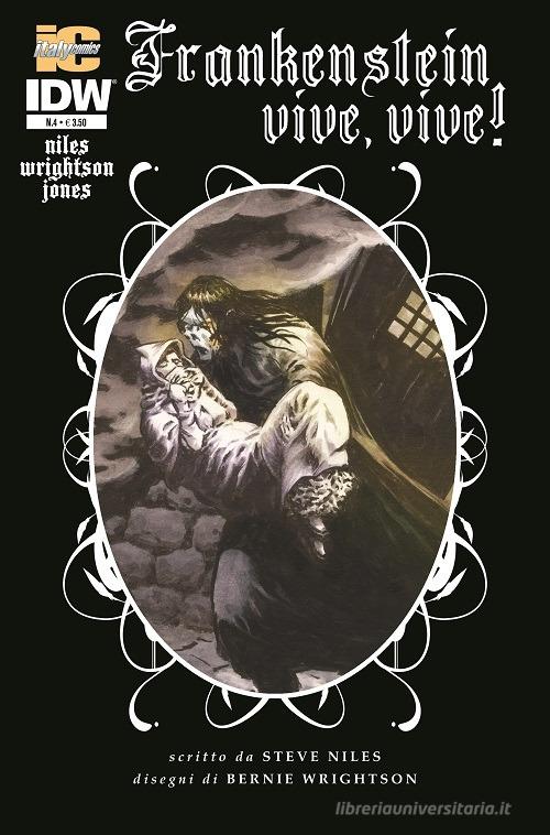 Frankenstein vive, vive! vol.4 di Steve Niles, Bernie Wrightson edito da Italycomics