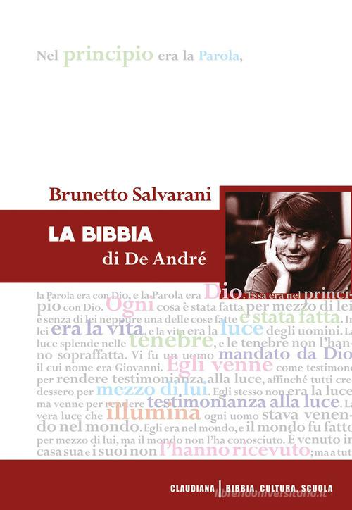La Bibbia di De André di Brunetto Salvarani edito da Claudiana