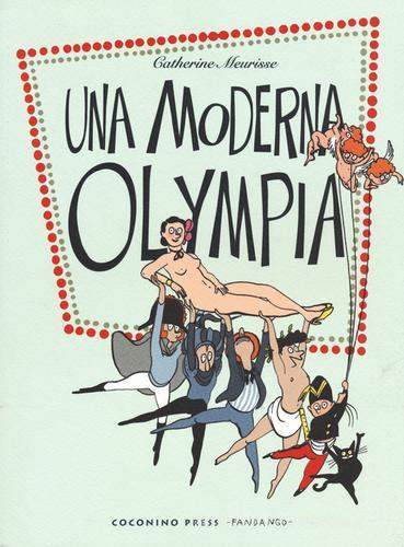 Una moderna Olympia di Catherine Meurisse edito da Coconino Press