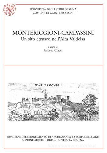 Monteriggioni-Campassini. Un sito etrusco nell'alta Valdelsa edito da All'Insegna del Giglio