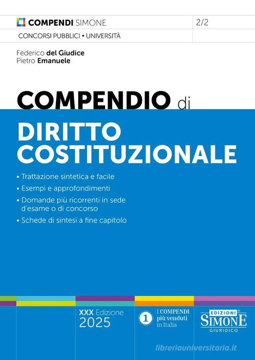 Compendio di diritto costituzionale. Nuova ediz. di Federico Del Giudice, Pietro Emanuele edito da Edizioni Giuridiche Simone