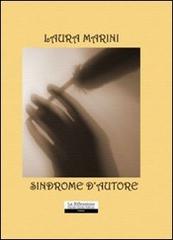 Sindrome d'autore di Laura Marini edito da La Riflessione